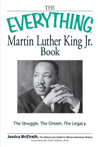 The Everything Martin Luther King, Jr. Book