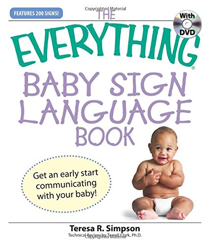 The "Everything" Baby Sign Language Book