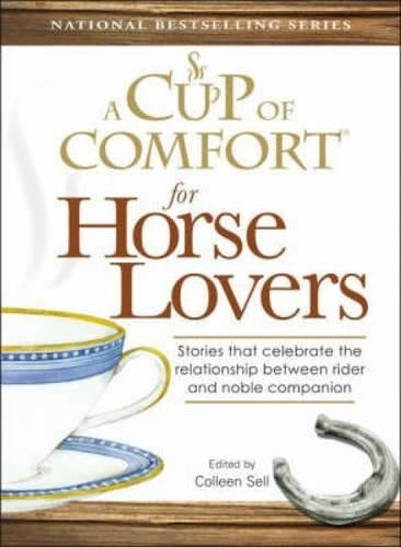A "Cup of Comfort" for Horse Lovers