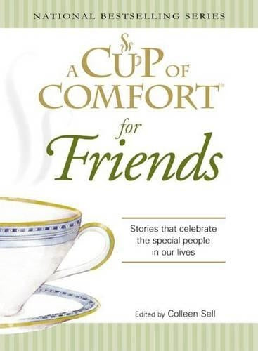 Cup of Comfort for Friends