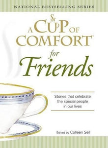 Cup of Comfort for Friends 