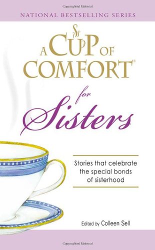 A Cup of Comfort for Sisters