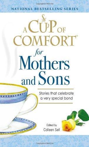 A "Cup of Comfort" for Mothers and Sons