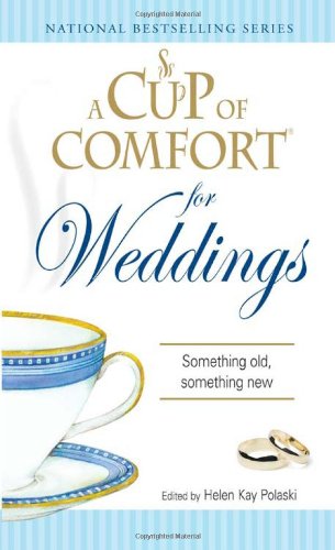 A Cup of Comfort for Weddings