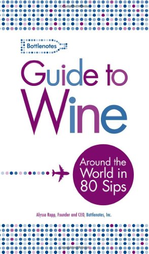 Bottlenotes Guide to Wine