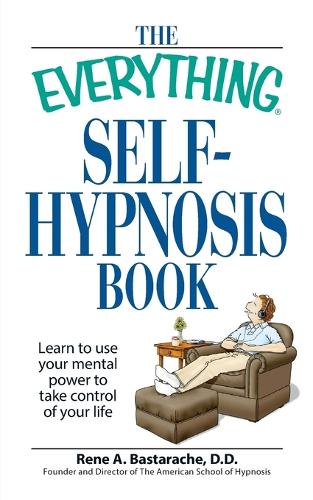 The Everything Self-Hypnosis Book