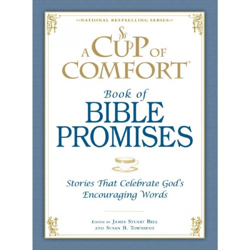 A Cup of Comfort Book of Bible Promises