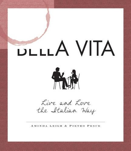 La Bella Vita