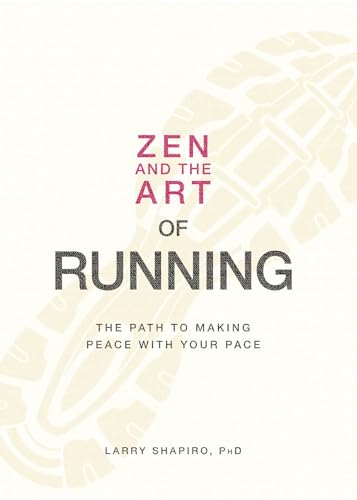 Zen and the Art of Running