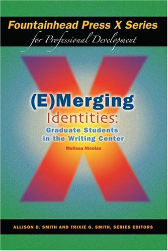 Title: EMerging Identities Graduate Students in the Writi