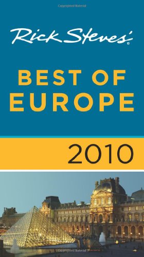 Rick Steves' Best of Europe 2010