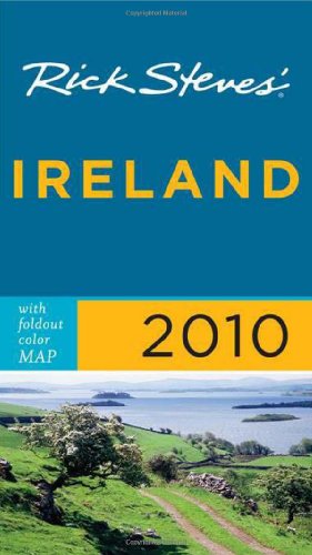 Rick Steves' Ireland 2010