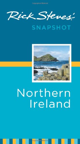 Rick Steves' Snapshot Northern Ireland