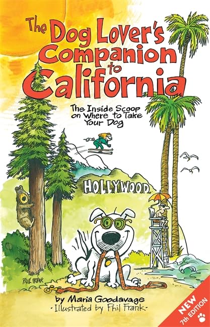 The Dog Lover's Companion to California