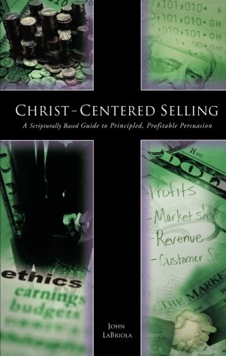 Christ-Centered Selling
