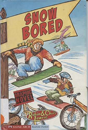 Snow Bored