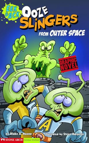 Graphic Sparks Ooze Slingers from Outer Space EEK & Ack