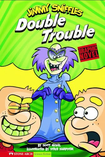Graphic Sparks Double Trouble Jimmy Sniffles