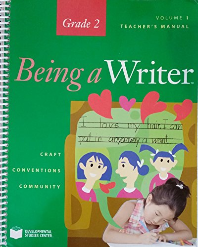Teacher's Manual, Grade 2 Volume 1, Being a Writer
