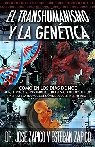 El Transhumanismo y la Genetica