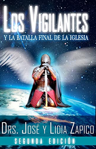 Los Vigilantes - Segunda Edicion