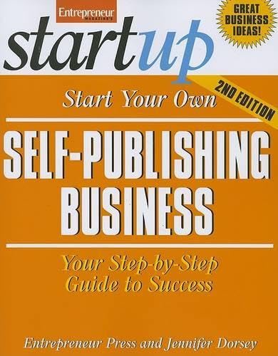 Start Your Own Self-Publishing Business