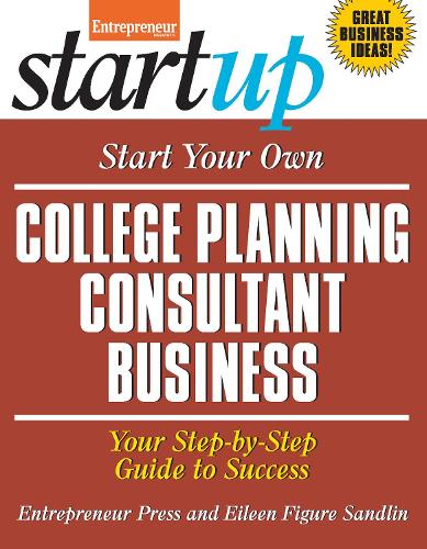 Start Your Own College Planning Consultant Business