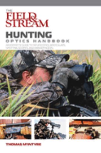 Field & Stream Hunting Optics Handbook