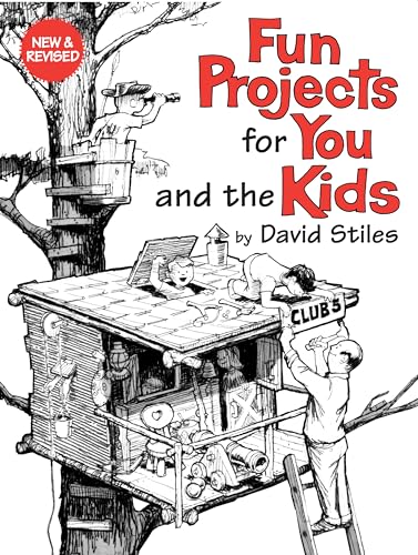 Fun Projects for You and the Kids