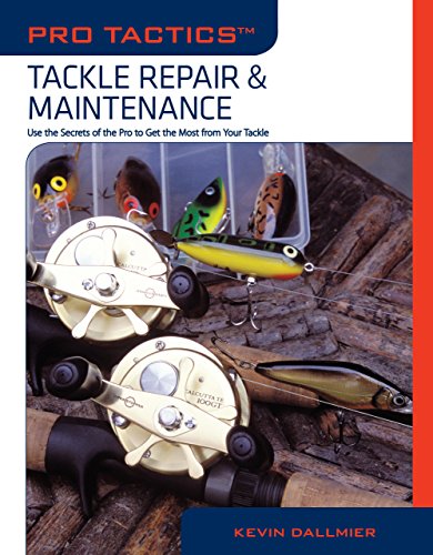 Pro Tactics: Tackle Repair & Maintenance
