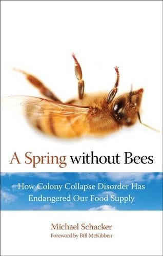 A Spring without Bees