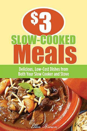 $3 Slow-Cooked Meals