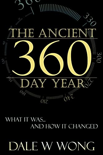 The Ancient 360 Day Year