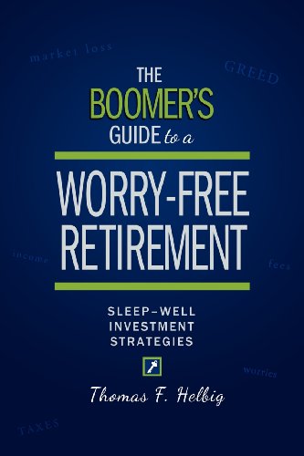 The Boomer's Guide to a Worry-Free Retirement
