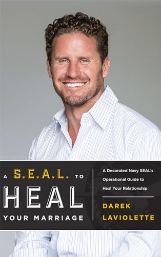 A S.E.A.L. To Heal Your Marriage