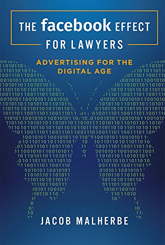The Facebook Effect For Lawyers