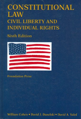 Constitutional Law, Civil Liberty and Individual Rights