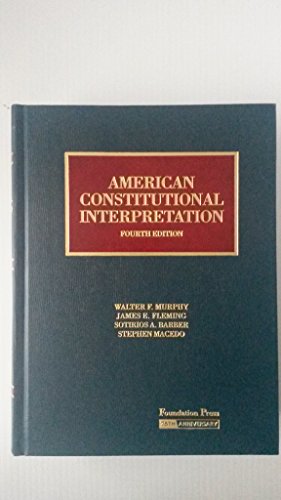American Constitutional Interpretation