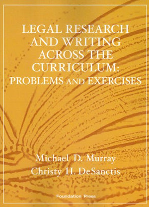 Legal Research and Writing Across the Curriculum