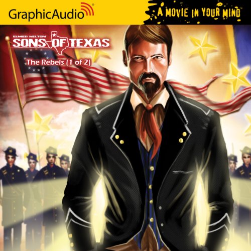 The Rebels (Sons of Texas)