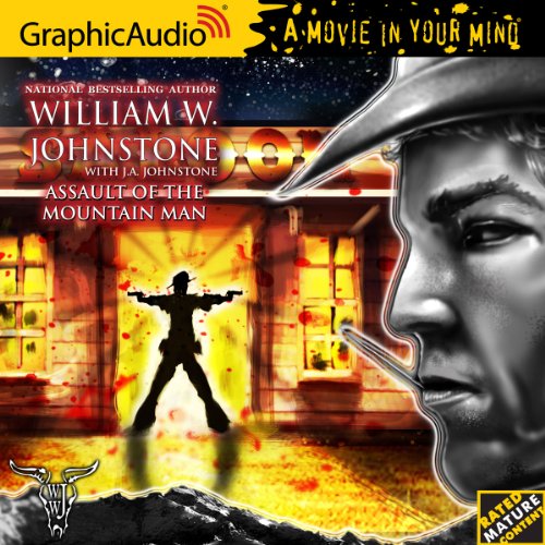 Mountain Man 39 Assault of the Mountain Man