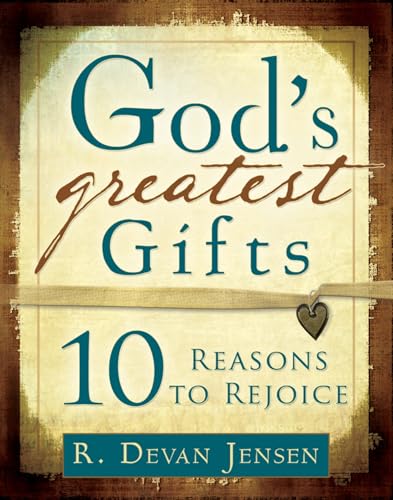 God's Greatest Gifts