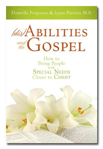 (Dis)Abilities and the Gospel