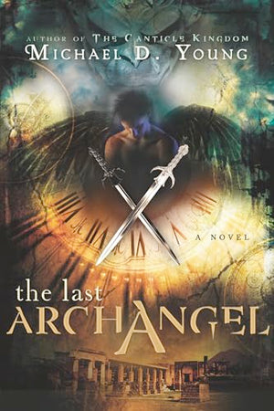The Last Archangel