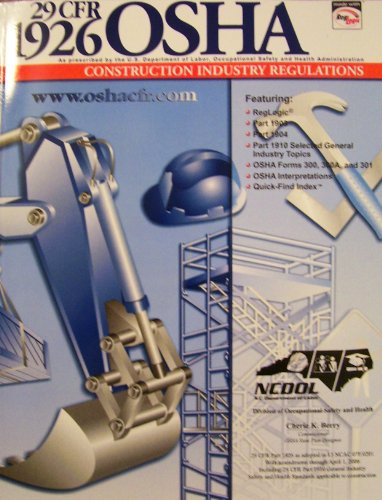 29 CFR 1926 OSHA Construction Industry Regulations Jan. 2006