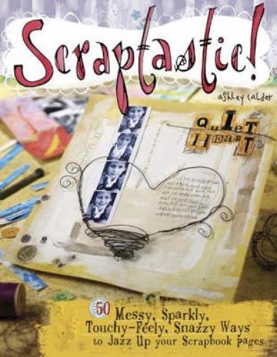 Scraptastic!