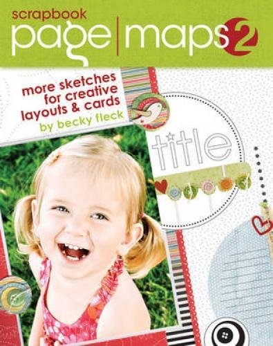 Scrapbook Page Maps: v. 2