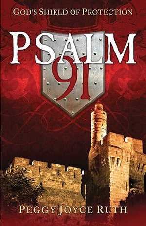 Title: Psalm 91 Gods Shield of Protection