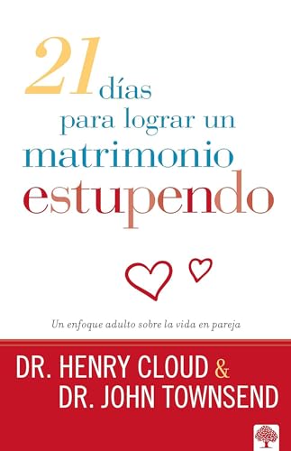 21 Dias Para Lograr Un Matrimonio Estupendo