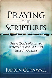 Praying The Scriptures 